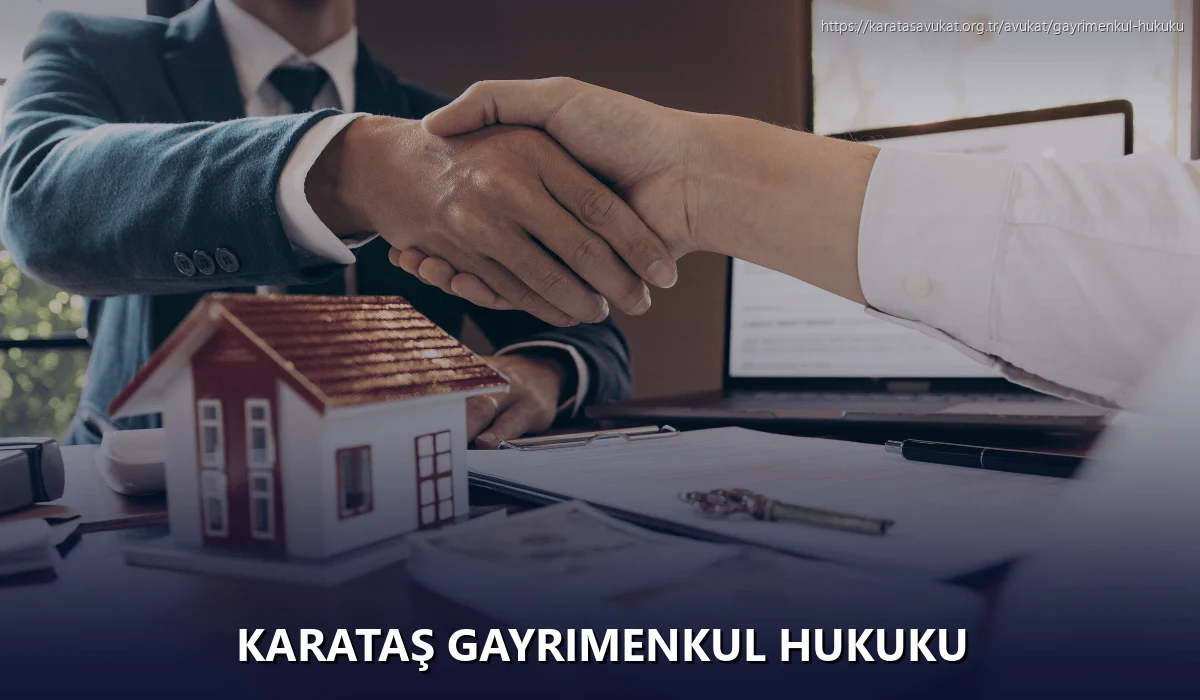 Karataş Gayrimenkul Hukuku
