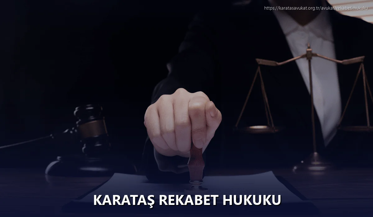 Karataş Rekabet Hukuku
