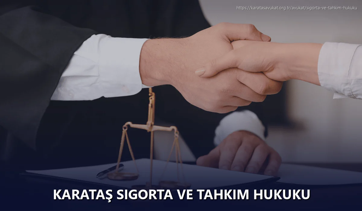Karataş Sigorta ve Tahkim Hukuku