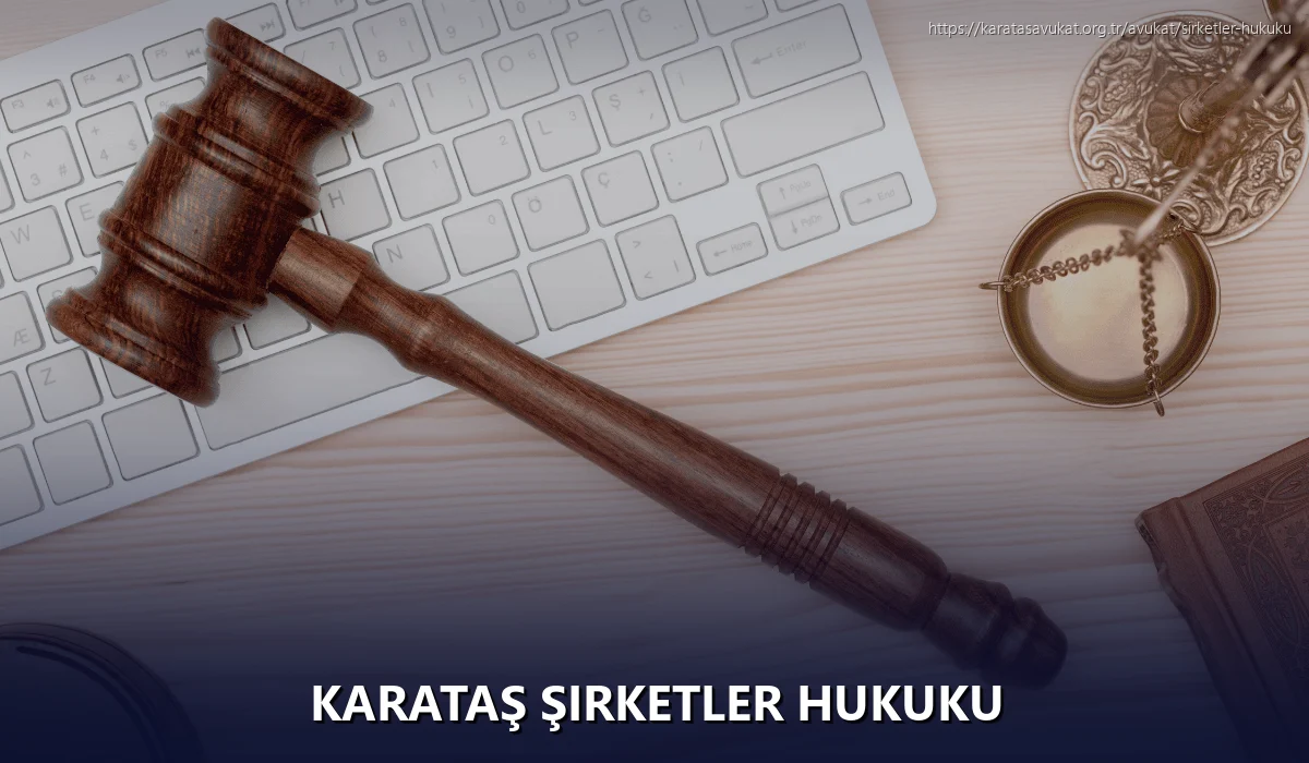 Karataş Şirketler Hukuku