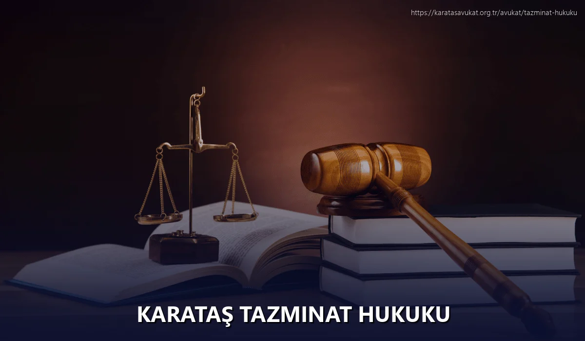 Karataş Tazminat Hukuku