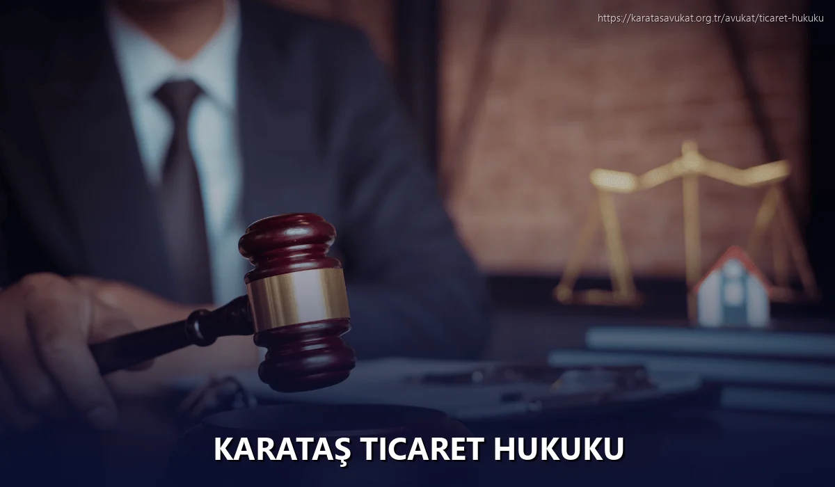 Karataş Ticaret Hukuku
